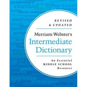 Merriam-Webster's Intermediate Dictionary -- Merriam-Webster